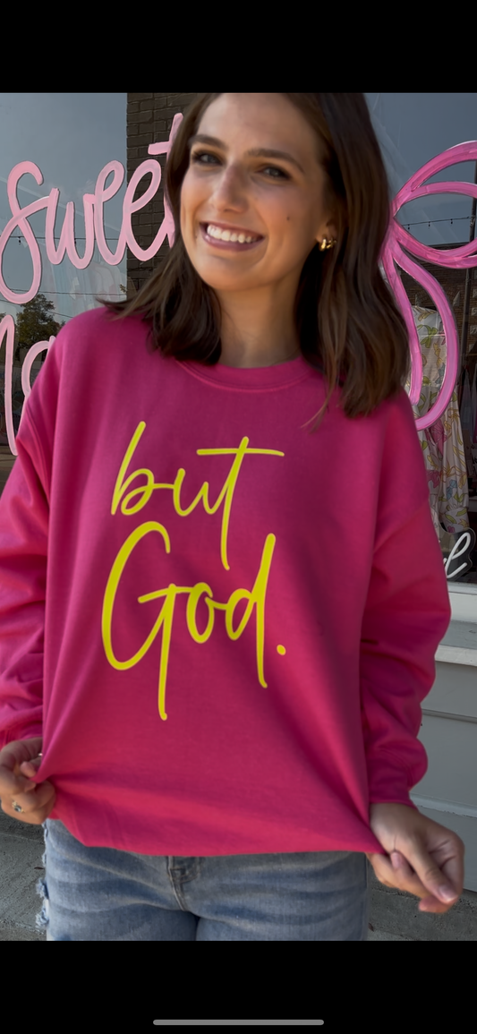 But God sweatshirt