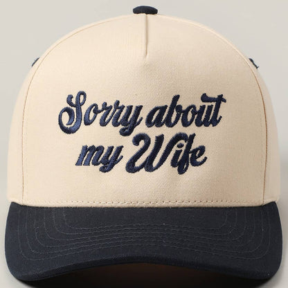 Sorry About My Wife / Husband Embroidery Two-Tone Canvas Cap