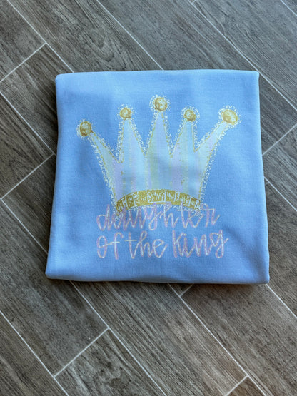 Daughter of the king sweatshirt