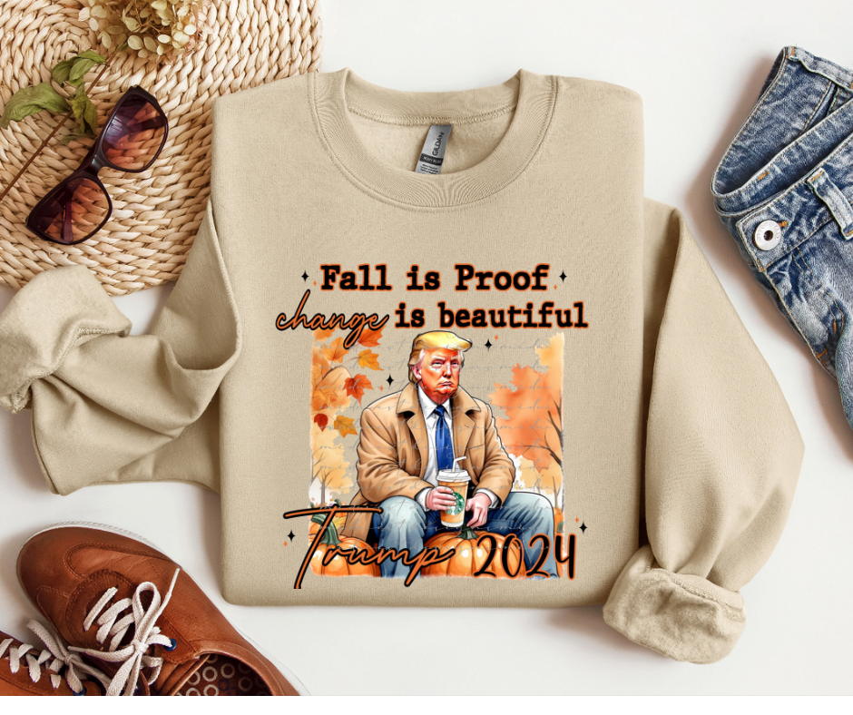 Fall Trump Sweatshirt or Tshirt