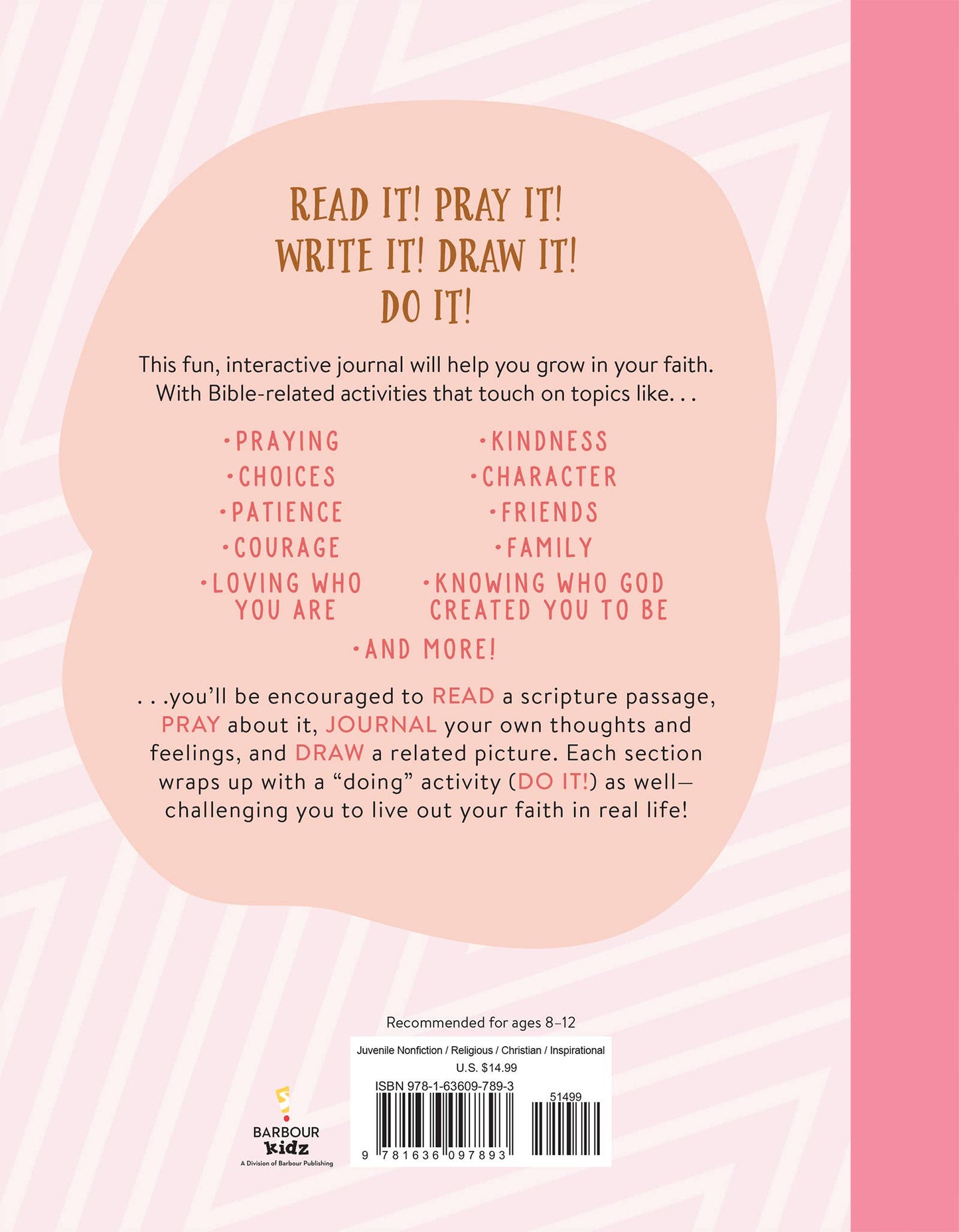 Read It! Pray It! Write It! Draw It! Do It! (Pre-Teen Girls)